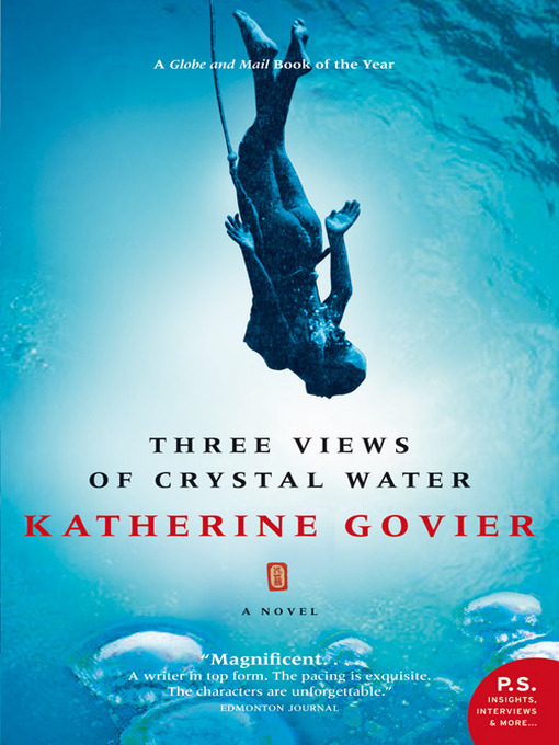 Title details for Three Views of Crystal Water by Katherine Govier - Wait list